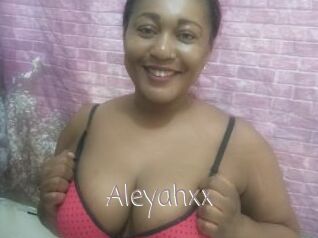 Aleyahxx