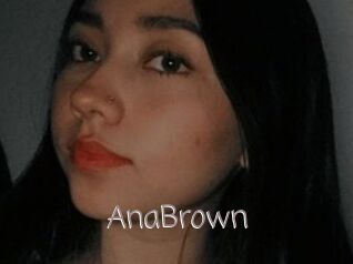AnaBrown