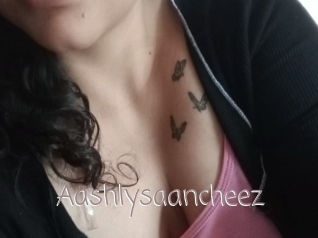 Aashlysaancheez