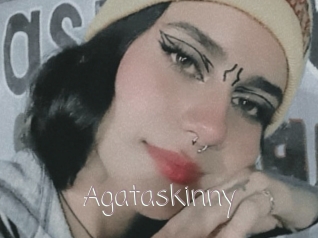 Agataskinny