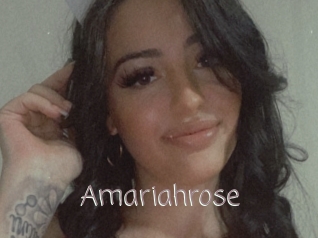 Amariahrose