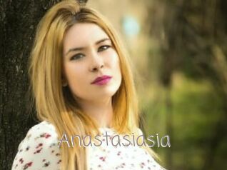 Anastasiasia