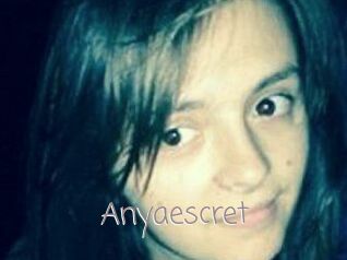 Anyaescret