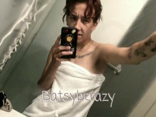 Batsybcrazy
