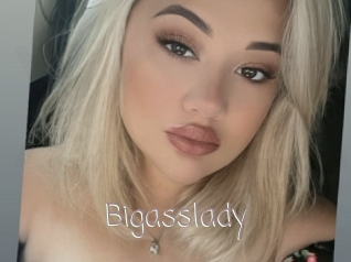 Bigasslady