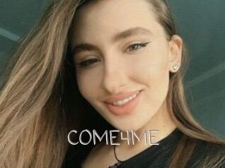 COME4ME