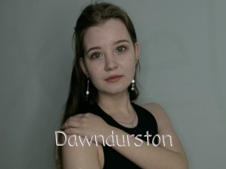 Dawndurston