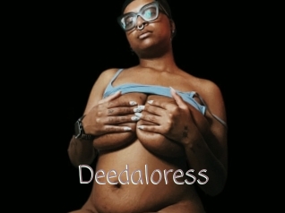 Deedaloress