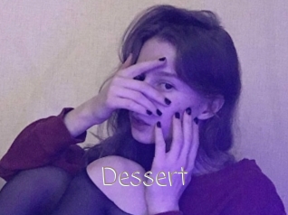 Dessert
