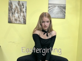 Eastergirling