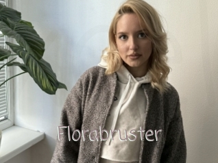Florabruster