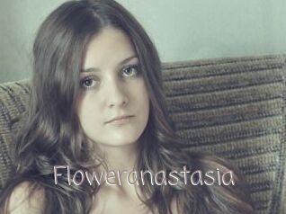 Floweranastasia