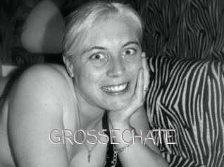 GROSSECHATE