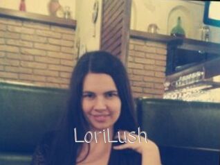 LoriLush