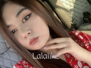 Lalalike