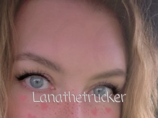 Lanathetrucker