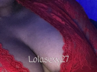 Lolasexy27
