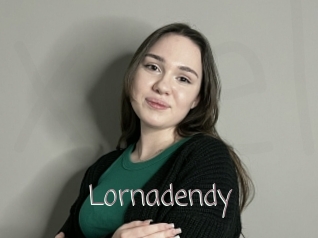 Lornadendy