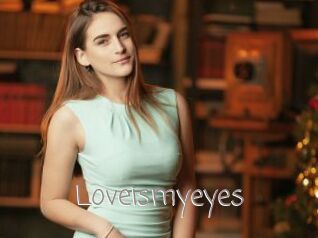 Loveismyeyes