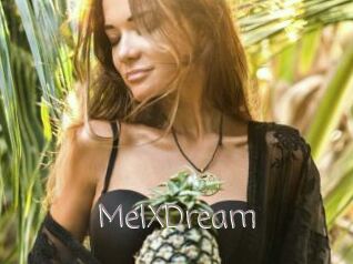 MelXDream