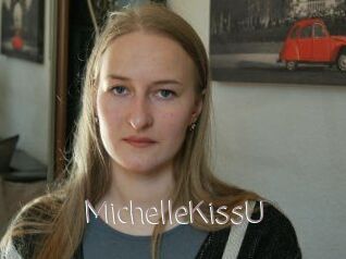 MichelleKissU