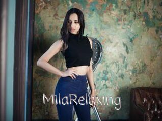 MilaRelaxing