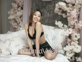 MilanaWells