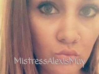 MistressAlexisMay