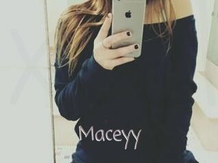 Maceyy