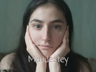 Maudestey