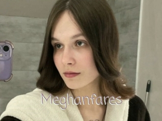 Meghanfares