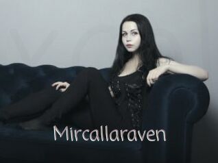 Mircallaraven