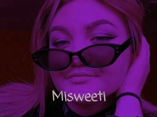 Misweeti