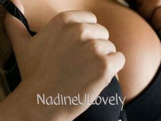 NadineULovely