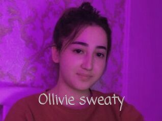 Ollivie_sweaty