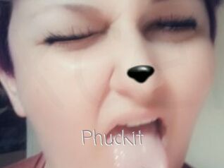 Phuckit