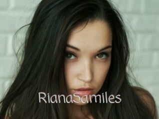 RianaSamiles