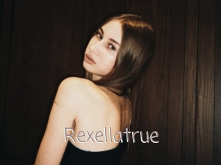 Rexellatrue