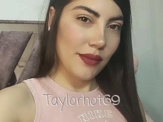 Taylorhot69