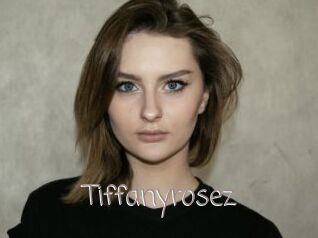 Tiffanyrosez