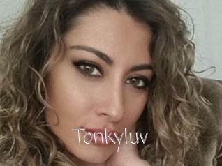 Tonkyluv