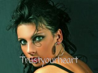 Trustyourheart