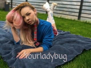 Yourladybug